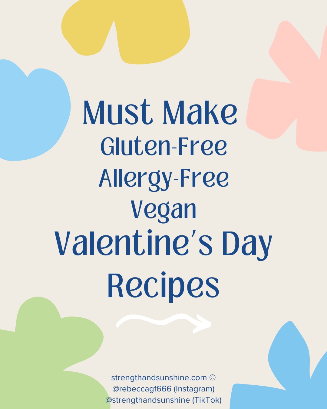 Every Valentine’s Day recipe you’ll need to have a perfectly romantic and loved-filled gluten-free, vegan, and allergy-free recipe day with your special someone (or just yourself!) 🤗

Sweets, treats, and savory fare for everyone to enjoy! Find all the recipes on Strength and Sunshine! ❤️

DM me for direct links to specific recipes shown or browse the blog on your own by visiting strengthandsunshine.com 😘

Recipes Pictured:

Gluten-Free Valentine’s Day Heart Cookies
Valentine’s Day Pancakes (Heart Shaped Pancakes)
Chocolate-Covered Strawberry Skewers 
Double Chocolate Chunk Brownie Cookies
Fudgy Vegan Brownies
Chocolate Covered Pretzels
Marry Me Chickpeas
Beetroot Risotto
Beet & Leek Cassava Crust Pizza
Balsamic Tahini Beet Noodles
Vegan Scallops
Vegan Sun-Dried Tomato Pesto Pasta
Grilled Portobello Mushroom Steaks

#valentinesday #glutenfreerecipes #veganrecipes
